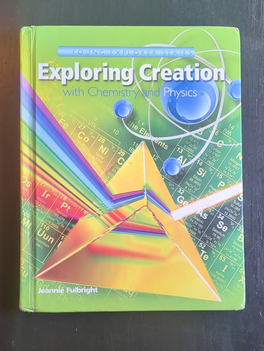 Exploring Creation with Chemistry and Physics - Green Cover